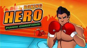 Boxing Hero: Punch Champions Arcade Game