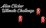 Alien Clicker Ultimate Challenge - Fast Reaction Game